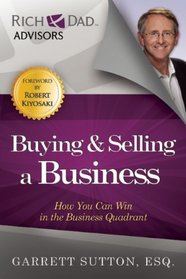 Buying and Selling a Business: How You Can Win in the Business Quadrant