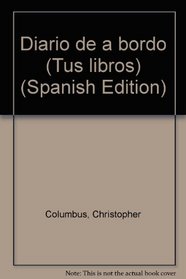 Diario de a bordo (Tus libros) (Spanish Edition)