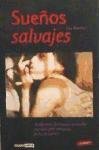 Suenos Salvajes (Spanish Edition)