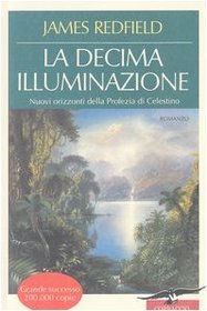 La Decima Illuminazione (Italian Edition)