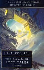 The Book of Lost Tales 2 (History of Middle-Earth)