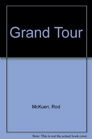Grand tour; (A Stanyan book, 43)