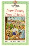 New Faces, New Friends (Grandma's Attic, Bk 9)