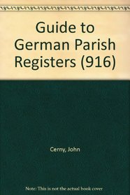 Guide to German Parish Registers (916)