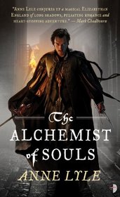 The Alchemist of Souls (Night's Masque, Bk 1)