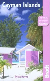 Cayman Islands, 3rd (Bradt Travel Guide)
