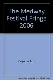 The Medway Festival Fringe 2006