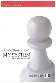 My System (Chess Classics)