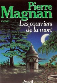 Les courriers de la mort: Roman (French Edition)