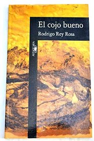 El cojo bueno (Spanish Edition)