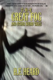 The Great Fog: Weird Tales of Terror and Detection