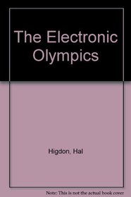 The Electronic Olympics