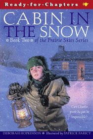 Prairie Skies: Cabin in the Snow