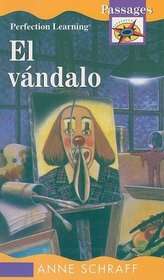 El Vandalo (Passages) (Spanish Edition)