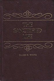 The sanctified life