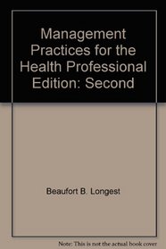 Management practices for the health professional
