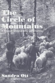 The Circle of Mountains: A Basque Shepherding Community (Basque Series)