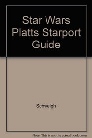 Platt's Starport Guide (Star Wars RPG)
