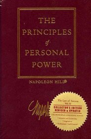 The Law of Success, Volume II : Principles of Personal Power (The Law of Success)