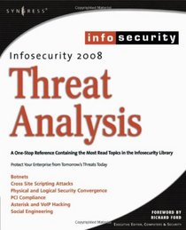 InfoSecurity 2008 Threat Analysis