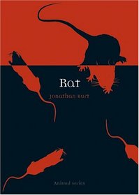 Rat (Reaktion Books - Animal)