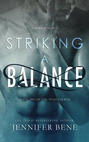 Striking a Balance (The Thalia Series)