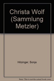 Christa Wolf (Sammlung Metzler) (German Edition)