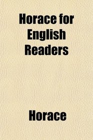Horace for English Readers