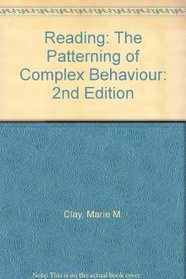 Reading: The Patterning of Complex Behaviour: 2nd Edition