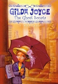 Gilda Joyce: The Ghost Sonata (Turtleback School & Library Binding Edition)