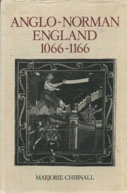 Anglo-Norman England, 1066-1166