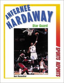 Anfernee Hardaway: Star Guard (Sports Reports)