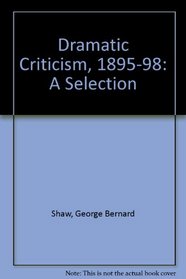 Shaw's Dramatic Criticism (1895-98)