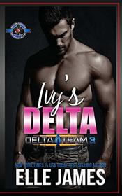 Ivy's Delta (Delta Team Three)