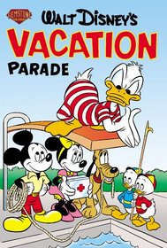 Walt Disney's Vacation Parade #3 (Walt Disney's Vacation Parade)