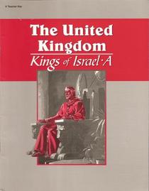 The united Kingdom Kings of I srael A (teacher key)