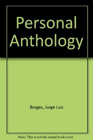 A Personal Anthology