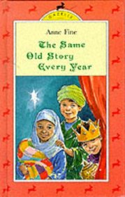Same Old Story Every Year (Gazelle Books)