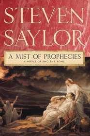 A Mist of Prophecies: A Novel of Ancient Rome