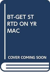 Bt-Get Strtd on Yr Mac