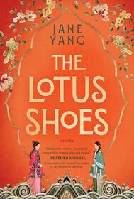 The Lotus Shoes: A Novel