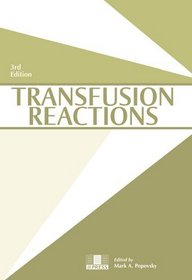 Transfusion Reactions, 3rd edition
