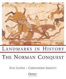 The Norman Conquest (Landmarks in History)
