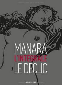 Le déclic L'Intégrale (French Edition)