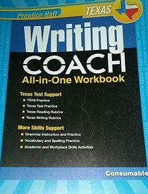 Prentice Hall Writing Coach All-in-One Workbook, Texas Grade 7