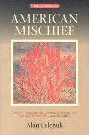 American Mischief (Library of American Fiction)