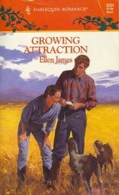 Growing Attraction (Harlequin Romance, No 3254)