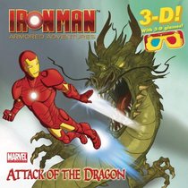Attack of the Dragon (Marvel: Iron Man) (3-D Pictureback)