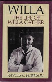 Willa: The Life of Willa Cather
