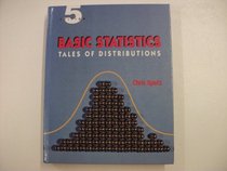 Basic Statistics: Tales of Distribution